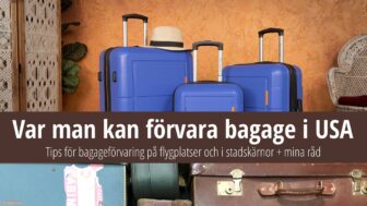 Bagageförvaring i USA – Tips, Bounce och LuggageHero