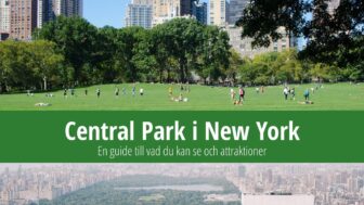 Central Park i New York: Vad man kan se, historia och trivia