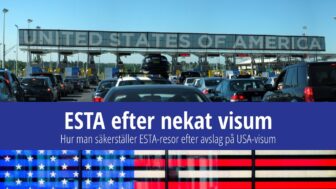 Resa till USA med ESTA efter avslag på visumansökan