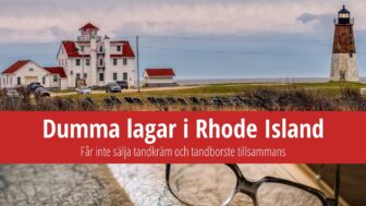 Dumma lagar i Rhode Island: Förbud mot att sälja tandkräm?