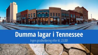 Dumma lagar i Tennessee: Ingen grodkvittering efter kl. 23.00!