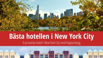 9 prisvärda hotell i New York City med högsta betyg