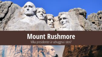 Mount Rushmore – var det ligger, presidenter och bästa fakta