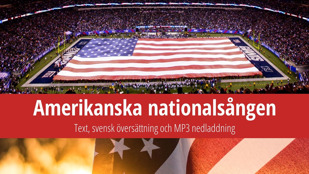 Amerikansk nationalsång – text på svenska och engelska, video | © MarineCorps NewYork / Flickr.com, © Unsplash.com