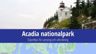 Acadia nationalpark – reseguide, bästa tips och bilder