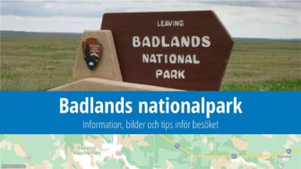 Badlands nationalpark – information, guide och restips