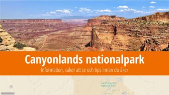 Canyonlands nationalpark – reseguide, bästa tips och bilder