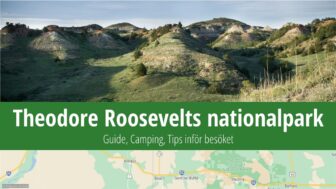 Theodore Roosevelts nationalpark – fakta, reseguide och bilder